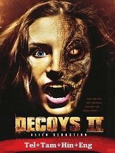 Decoys 2: Alien Seduction