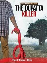 The Dupatta Killer